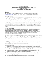 Geography of Alaska (4 Cr.) Alaska Field Study Spring Semester / May Term, 2013