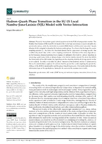 Hadron–Quark Phase Transition in the SU (3) Local Nambu–Jona-Lasinio (NJL) Model with Vector Interaction