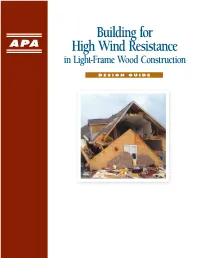 Building for High Wind Resistance in Light-Frame Wood Construction
