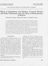 Heats of Combustion and Solution of Liquid Styrene and Solid Polystyrene, and the Heat of Polymerization of Styrenel by Donald E