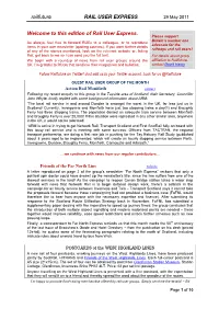 Railfuture RAIL USER EXPRESS Welcome to This Edition of Rail User