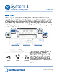 System 1 Software Datasheet Fundamental [Less Critical] System 1 Package Ordering 3071/01 System 1 Software (Perpetual License) Fundamental Package