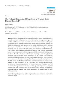 The Fall and Rise Again of Plantations in Tropical Asia: History Repeated?
