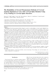 The Reliabilities of Several Measurement Methods of Cervical Sagittal Alignment in Cases with Cervical Spine Rotation Using X-Ray Findings in Cervical Spine Disorders