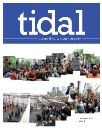 Tidal Occupy Theory