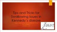 Tips and Tricks for Swalling Issues