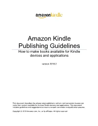 Amazon Kindle Publishing Guidelines How to Make Books Available for Kindle Devices and Applications