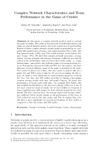 Complex Network Characteristics and Team Performance in the Game of Cricket