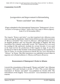 Juxtaposition and Improvement in Retranslating “Romeo and Juliet” Into Albanian to Be Downloaded from Commentary 2 in LCPJ