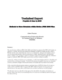 Motion JPEG 2000 and Metadata Specific Provisions for Metadata Consideration Using COM Segments SMPTE Timecodes and COM II.3
