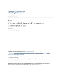 A Return to Dark Shamans: Kanaima & the Cosmology of Threat