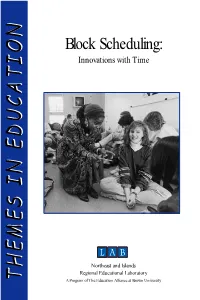 Block Scheduling: Innovations with Time
