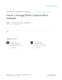 Chuck: a Strongly Timed Computer Music Language