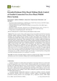 Extended Kalman Filter Based Sliding Mode Control of Parallel-Connected Two Five-Phase PMSM Drive System