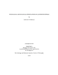 PHYSIOLOGICAL and ECOLOGICAL INVESTIGATIONS of CLOSTRIDIUM DIFFICILE by Catherine D. R