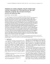 Simulation of Recurring Earthquakes Along the Nankai Trough and Their