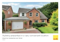 Stylishly Presented in a Very Convenient Location