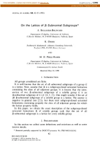 On the Lattice of S-Subnormal Subgroups*