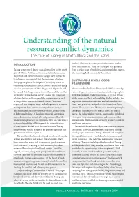 Understanding of the Natural Resource Conflict Dynamics