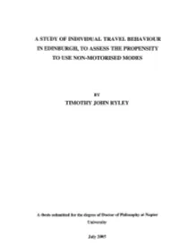 A Study of Individual Travel Behaviour in Edinburgh, to Assess the Propensity to Use Non-Motorised Modes