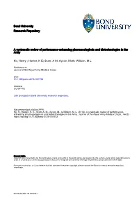 A Systematic Review of Performance-Enhancing Pharmacologicals and Biotechnologies in the Army
