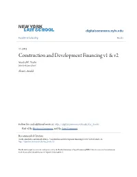 Construction and Development Financing V1 & V2