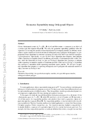 Geometric Separability Using Orthogonal Objects