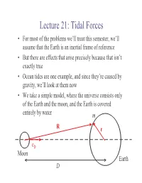 Lecture 21: Tidal Forces