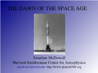 The Dawn of the Space Age