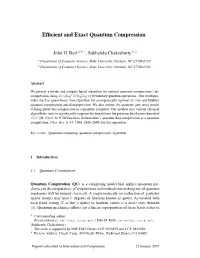 Efficient and Exact Quantum Compression
