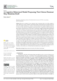 A Cognitive Behavioral Model Proposing That Clinical Burnout May Maintain Itself