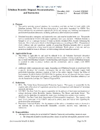 Ethidium Bromide: Disposal, Decontamination, Procedure: 8.03 Created: 2/28/2012 and Destruction Version: 2.1 Revised: 1/27/2016