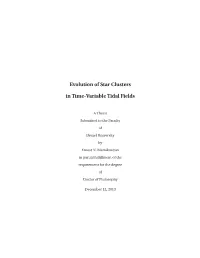 Evolution of Star Clusters in Time-Variable Tidal Fields