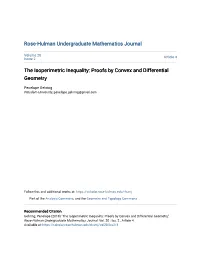The Isoperimetric Inequality: Proofs by Convex and Differential Geometry