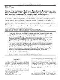 Exome Sequencing and Clot Lysis Experiments Demonstrate the R458C Mutation of the Alpha Chain of Fibrinogen to Be Associated