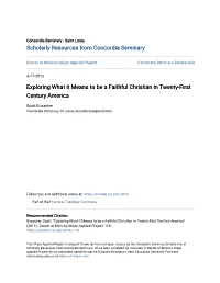Exploring What It Means to Be a Faithful Christian in Twenty-First Century America