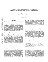 Intrinsic Propensity for Vulnerability in Computers? Arbitrary Code Execution in the Universal Turing Machine