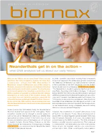 Neanderthals Get in on the Action – © Frank / MPG Vinken What DNA Analyses Tell Us About Our Early History