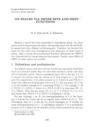 ON SPACES VIA DENSE SETS and SMPC FUNCTIONS 1. Definitions and Preliminaries