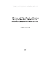 Relational and Object-Relational Database Management Systems As Platforms for Managing Software Engineering Artifacts