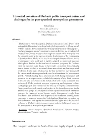 Historical Evolution of Durban's Public Transport System and Challenges For