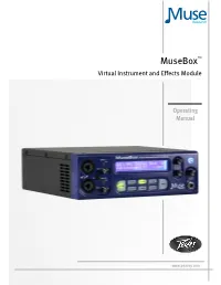 Musebox™ Virtual Instrument and Effects Module
