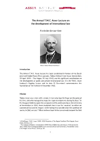 The Annual T.M.C. Asser Lecture on the Development of International Law