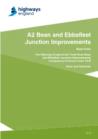 A2 Bean and Ebbsfleet Junction Improvements Made Order