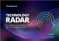 An Opinionated Guide to Technology Frontiers