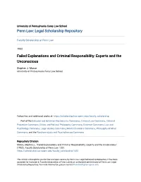 Failed Explanations and Criminal Responsibility: Experts and the Unconscious