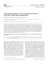 Meteorological Conditions of Ice Accretion Based on Real-Time Observation of High Voltage Transmission Line