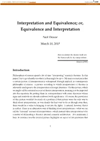Or, Equivalence and Interpretation