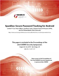 Spandex: Secure Password Tracking for Android Landon P