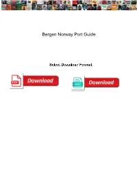 Bergen Norway Port Guide